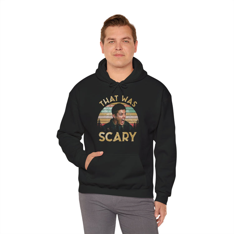 That Was Scary Hoodie - Fandom-Made