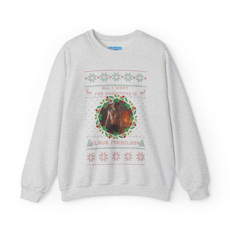 All I Want For Christmas Is Klaus Mikaelson Sweatshirt - Fandom-Made