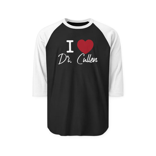 I Love Dr. Cullen 3/4 Raglan Shirt - Fandom-Made