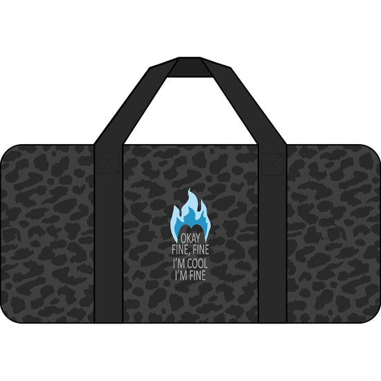 Fine I'm Cool Tripper Duffel Bag - Fandom-Made