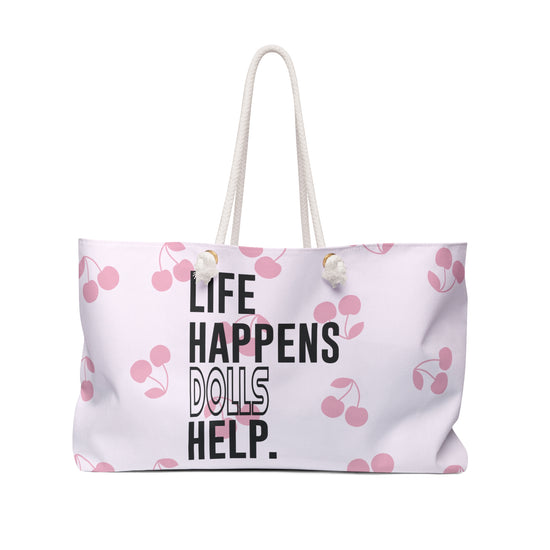 Life Happens Dolls Help Weekender Bag - Fandom-Made
