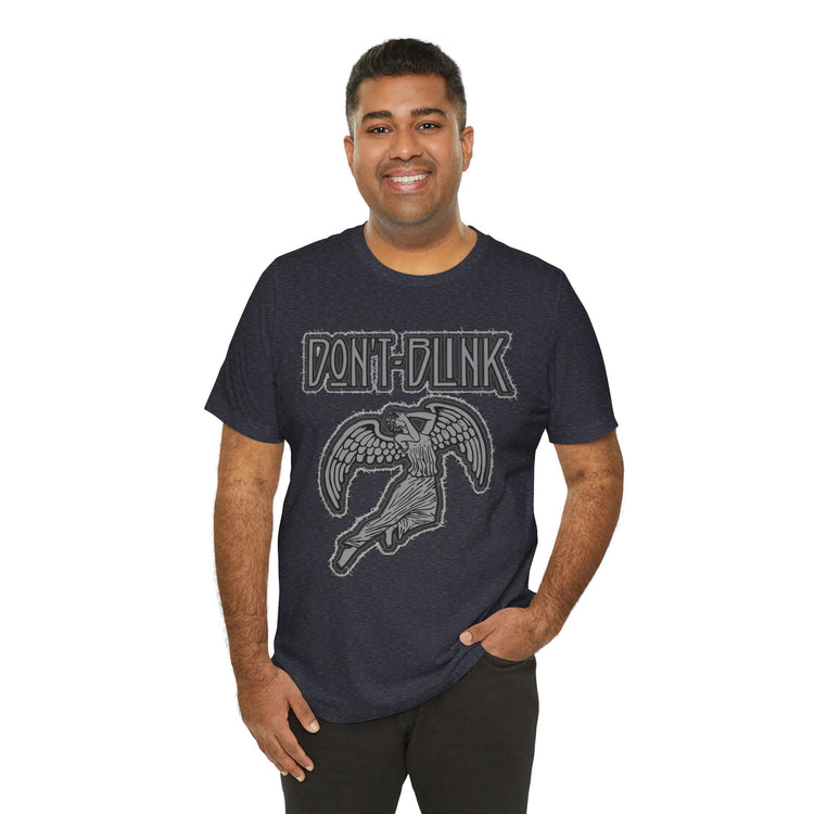 Don't Blink Unisex T-Shirt - Fandom-Made