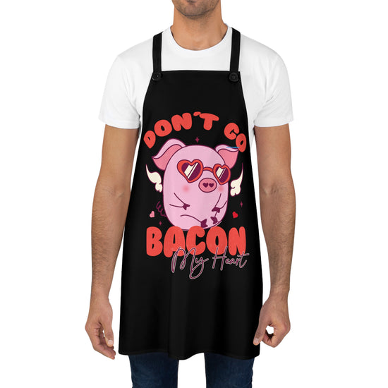 Don't Go Bacon My Heart Apron - Fandom-Made