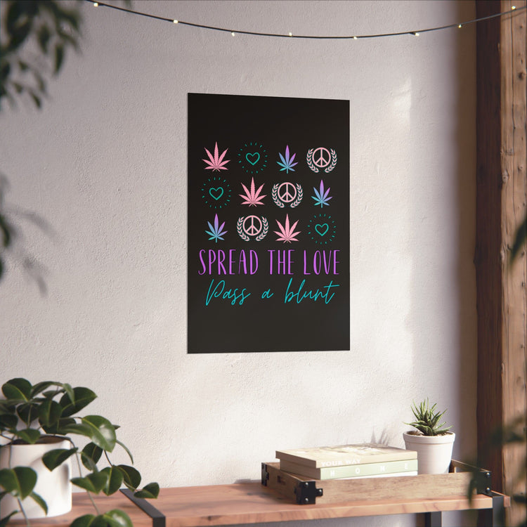 Spread The Love Poster