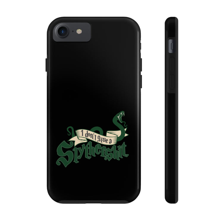 I Don't Give A Slytherin Phone Case