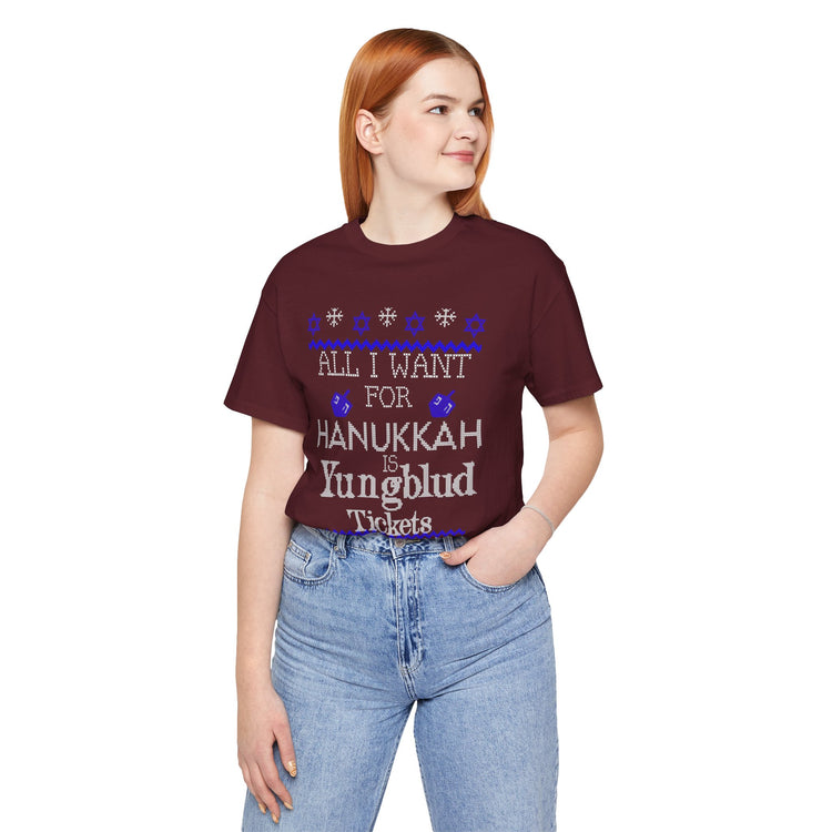 All I Want For Hanukkah Is Concert Tix Unisex T-Shirt