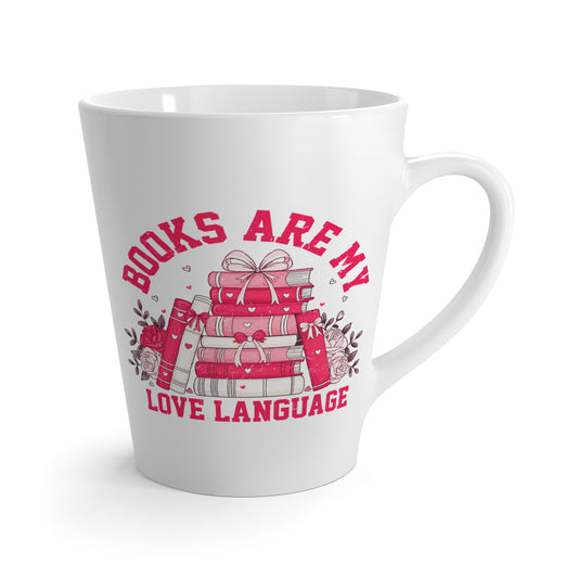 Books Are My Love Language Latte Mug