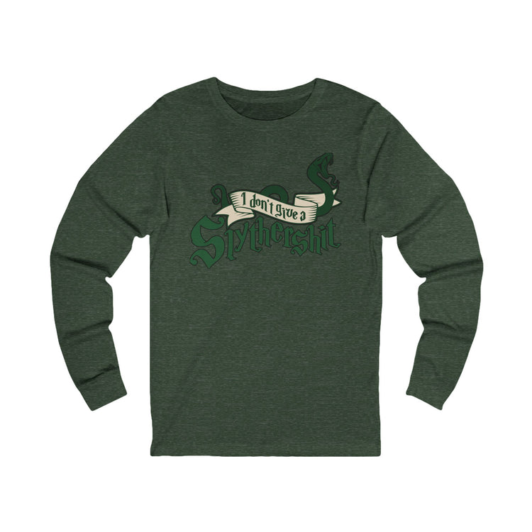 I Don't Give A Slythershit Unisex Long Sleeve T-Shirt