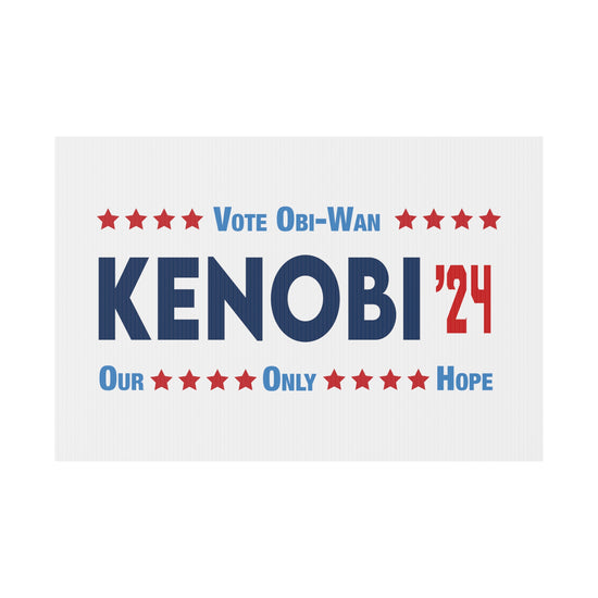 Vote Kenobi 2024 Plastic Yard Sign - Fandom-Made