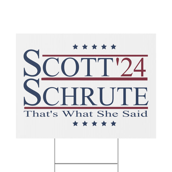 Scott Schrute '24 Yard Sign - Fandom-Made
