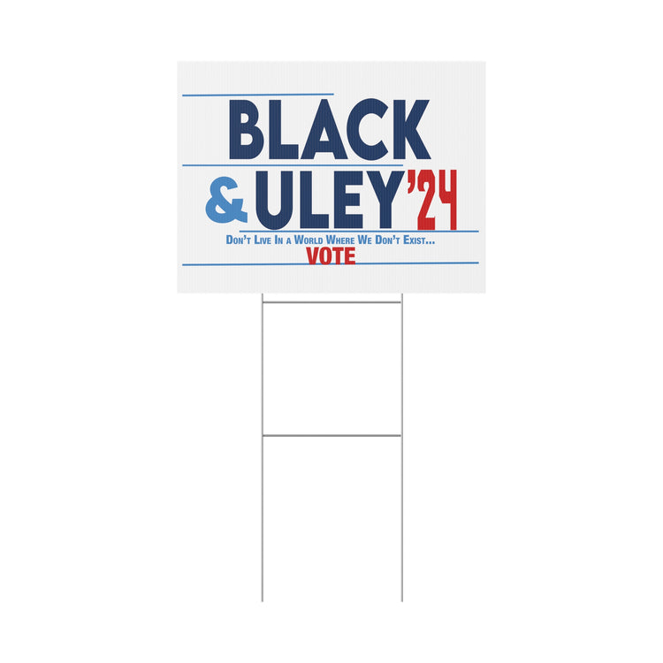 Black & Uley '24 Yard Sign