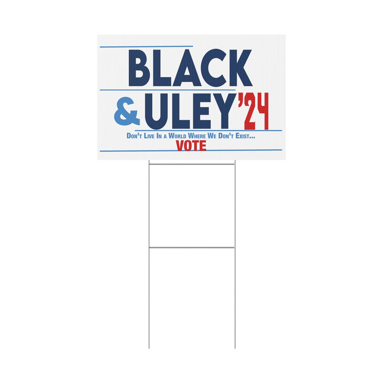 Black & Uley '24 Yard Sign