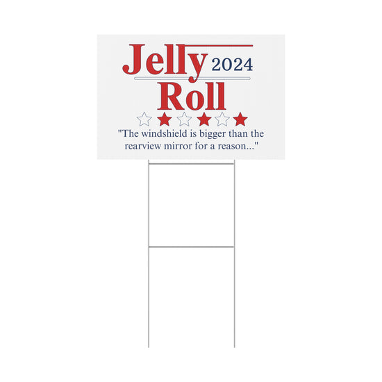 Jelly Roll 2024 Plastic Yard Sign - Fandom-Made