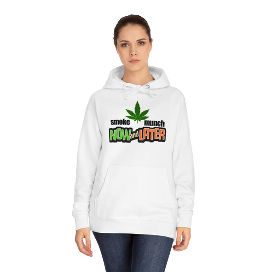 Smoke Now Munch Later Unisex Premium Hoodie - Fandom-Made