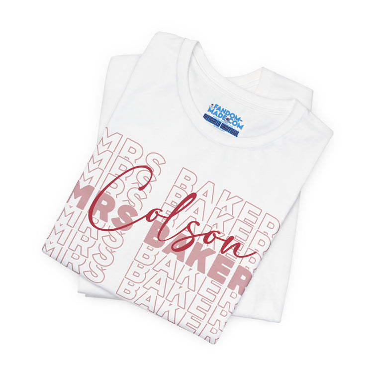 Mrs. Baker Unisex T-Shirt