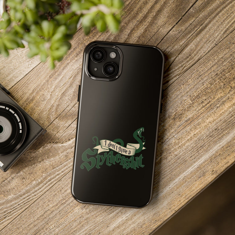 I Don't Give A Slytherin Phone Case