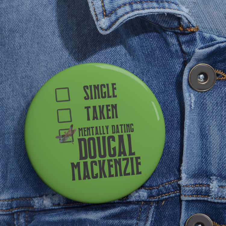 Mentally Dating Dougal MacKenzie Pin - Fandom-Made
