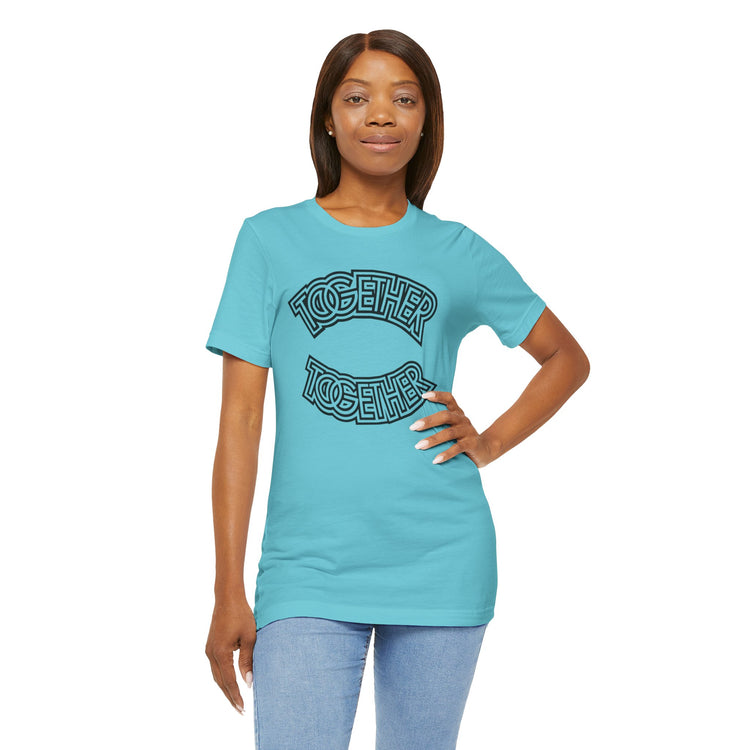 Together Unisex T-Shirt - Fandom-Made
