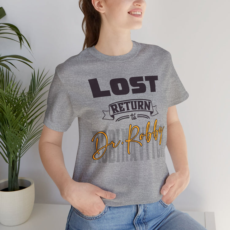 Lost Return To Dr. Robby Unisex T-Shirt - Fandom-Made