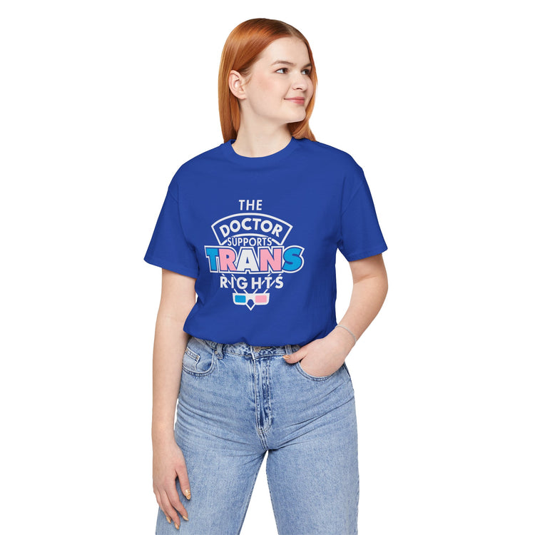 The Doctor Supports Trans Rights Unisex T-Shirt