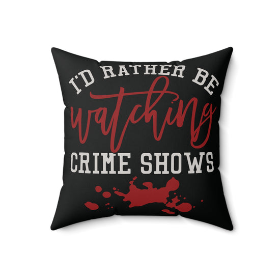 Crime Shows Faux Suede Square Pillow - Fandom-Made