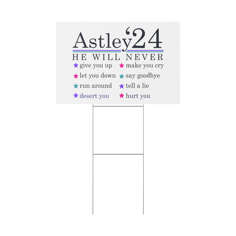 Rick Astley 2024 Yard Sign