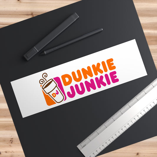 Dunkie Junkie Bumper Stickers - Fandom-Made