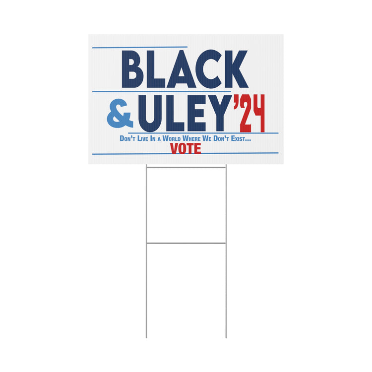 Black & Uley '24 Yard Sign