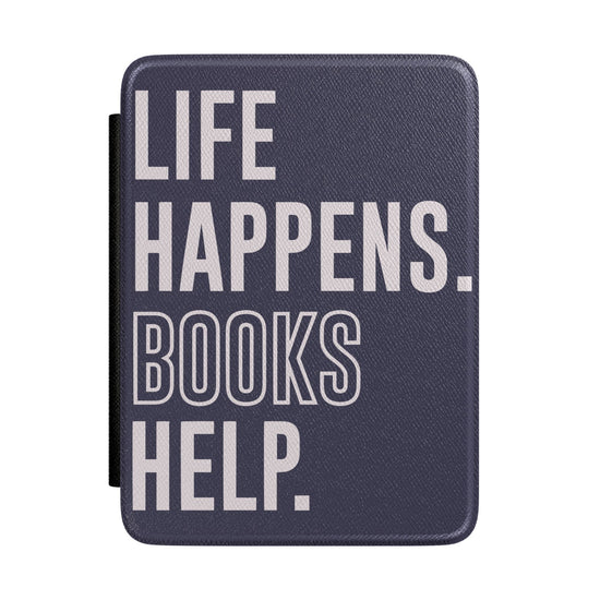 Life Happens Books Help Kindle Case - Fandom-Made