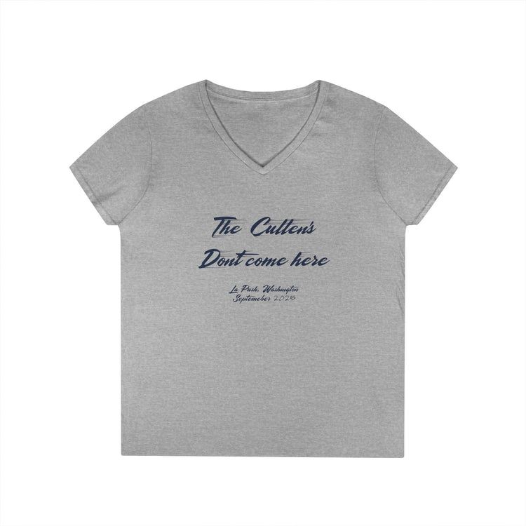 The Cullens Don't Come Here V-Neck Tee - Fandom-Made