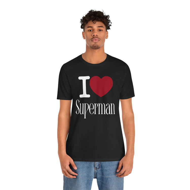 I Love Superman T-Shirt - Fandom-Made
