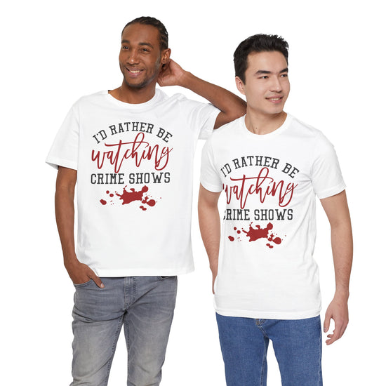 Crime Shows Unisex T-Shirt - Fandom-Made