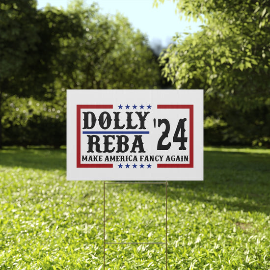 Dolly Reba 2024 Yard Sign - Fandom-Made