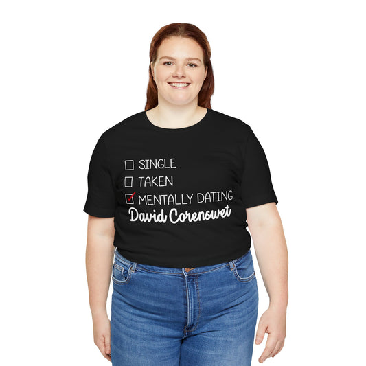 Mentally Dating David Corenswet Unisex T-Shirt - Fandom-Made