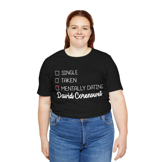 Mentally Dating David Corenswet Unisex T-Shirt - Fandom-Made