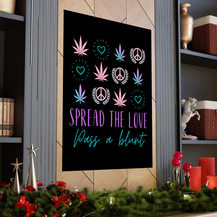 Spread The Love Poster