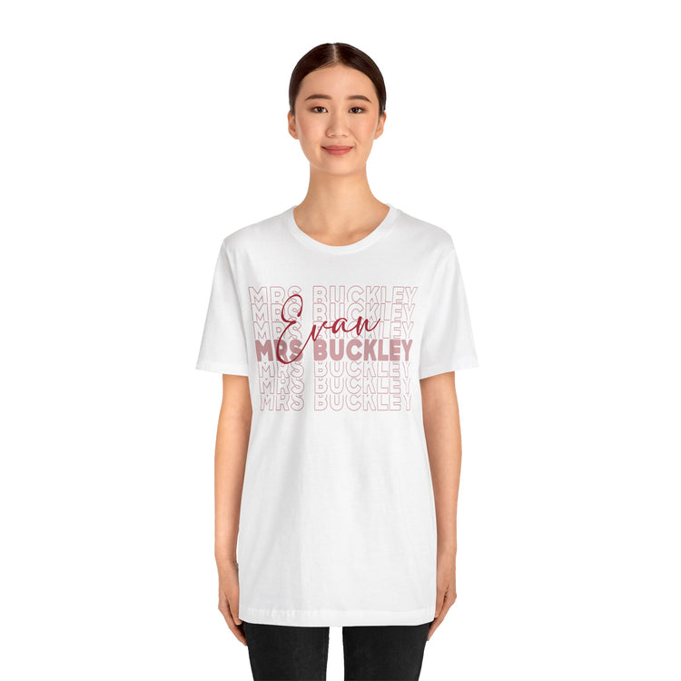 Mrs. Evan Buckley Unisex T-Shirt