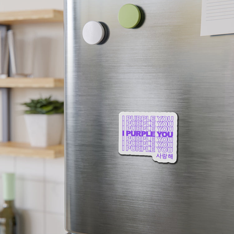 I Purple You Die-Cut Magnet