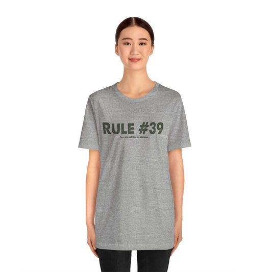 Rule 39 No Coincidences T-Shirt - Fandom-Made