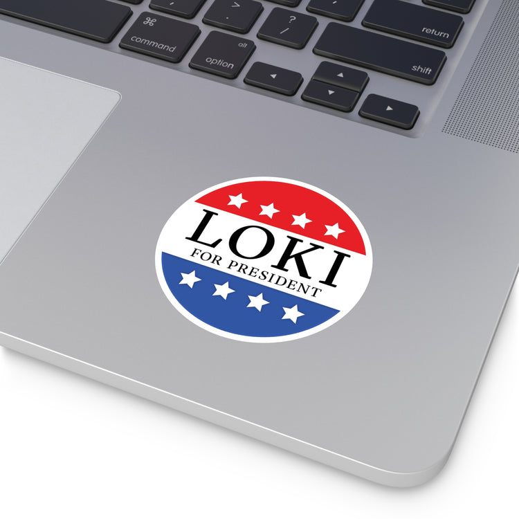 Loki For President Round Stickers - Fandom-Made