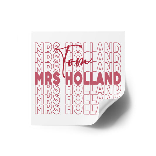 Mrs. Holland Square Sticker
