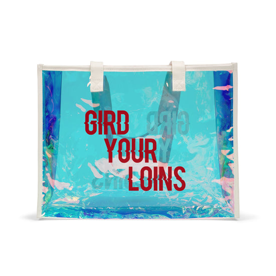 Gird Your Loins Holographic Tote Bag - Fandom-Made