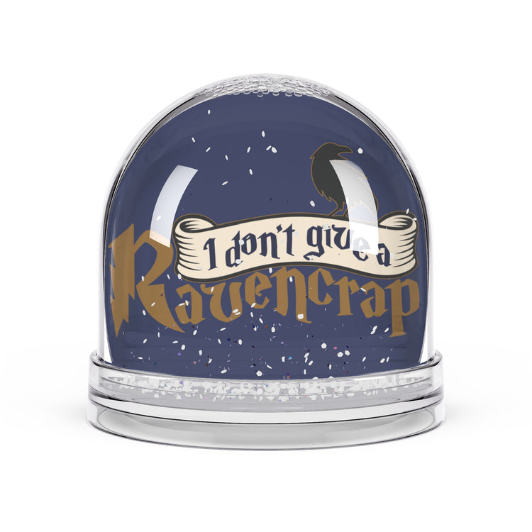 I Don't Give a Ravencrap Snow Globe