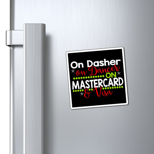 On Dasher On Dancer Magnet