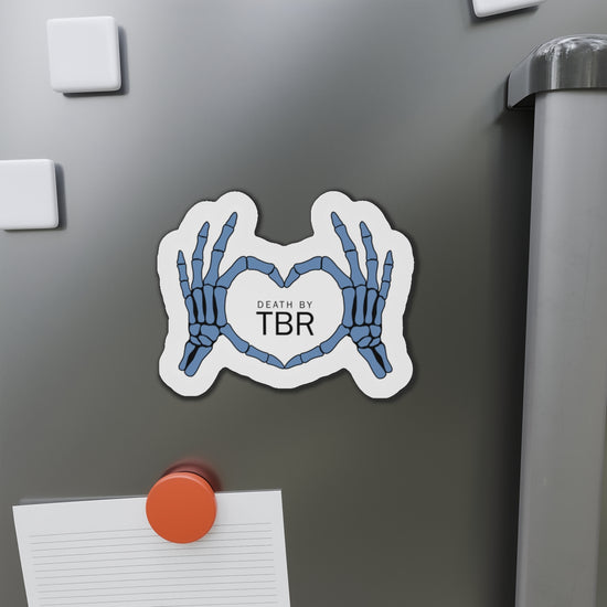 Death By TBR Die-Cut Magnet - Fandom-Made