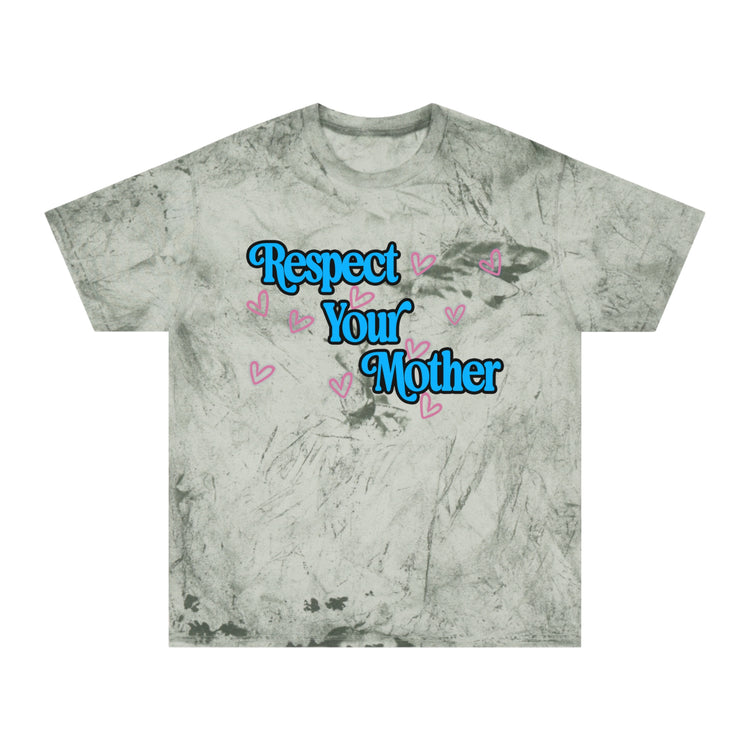 Respect Your Mother Tie-Dye T-Shirt