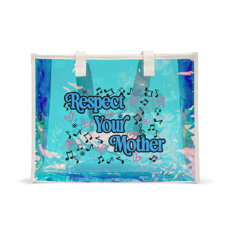 Respect Your Mother Holographic Tote Bag