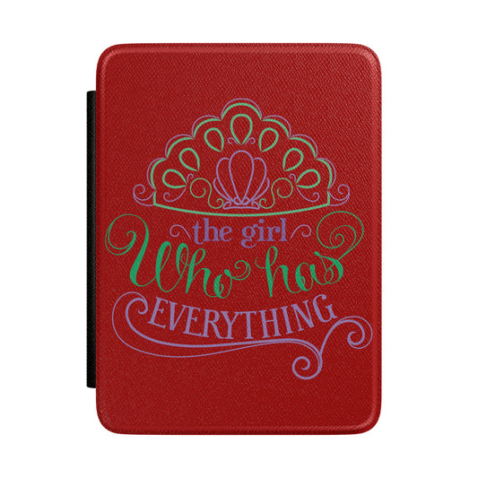 The Girl Who Has Everything Kindle Case