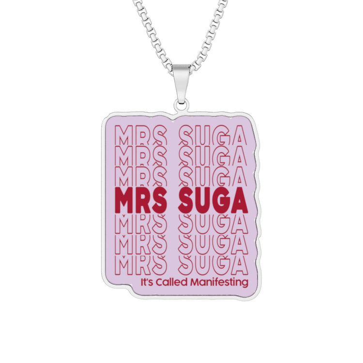 Mrs. Suga Pendant