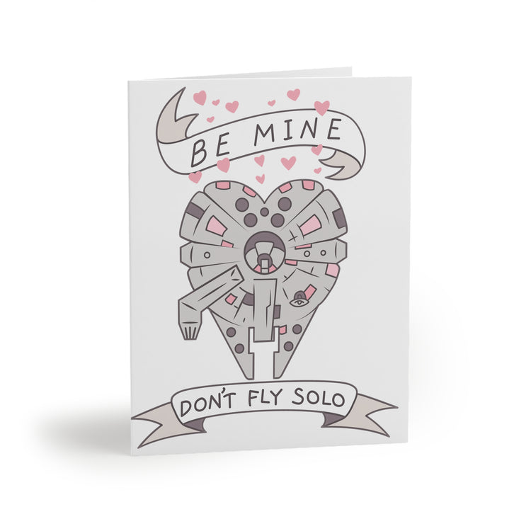 Be Mine Don't Fly Solo Greeting Cards